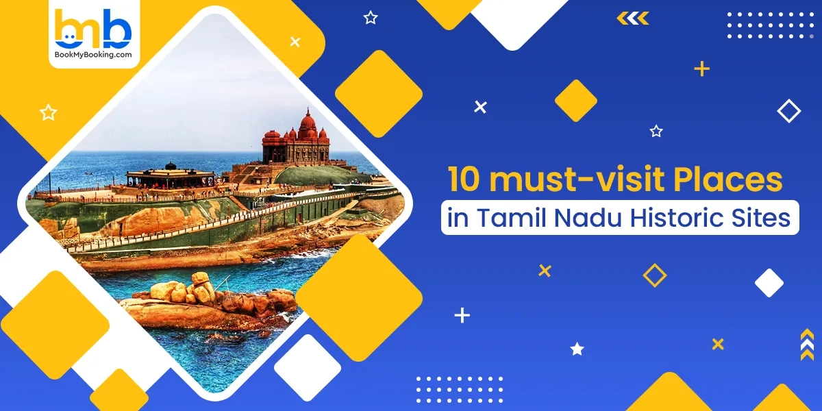 Historic Sites In Tamil Nadu | Ancient Landmarks Of India