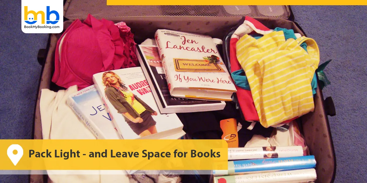 Pack Light- and Leave Space for Books