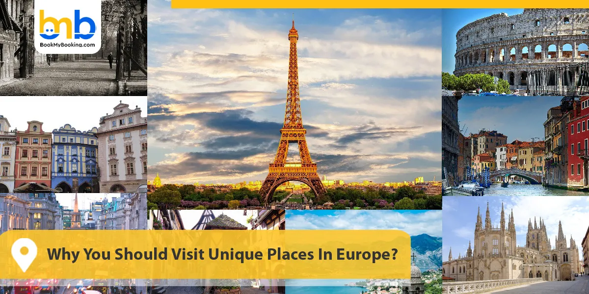 Why You Should Visit Unique Places In Europe