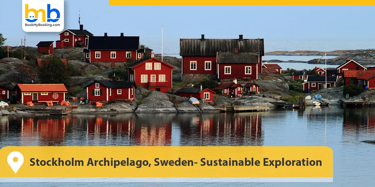 Stockholm Archipelago, Sweden- Sustainable Exploration