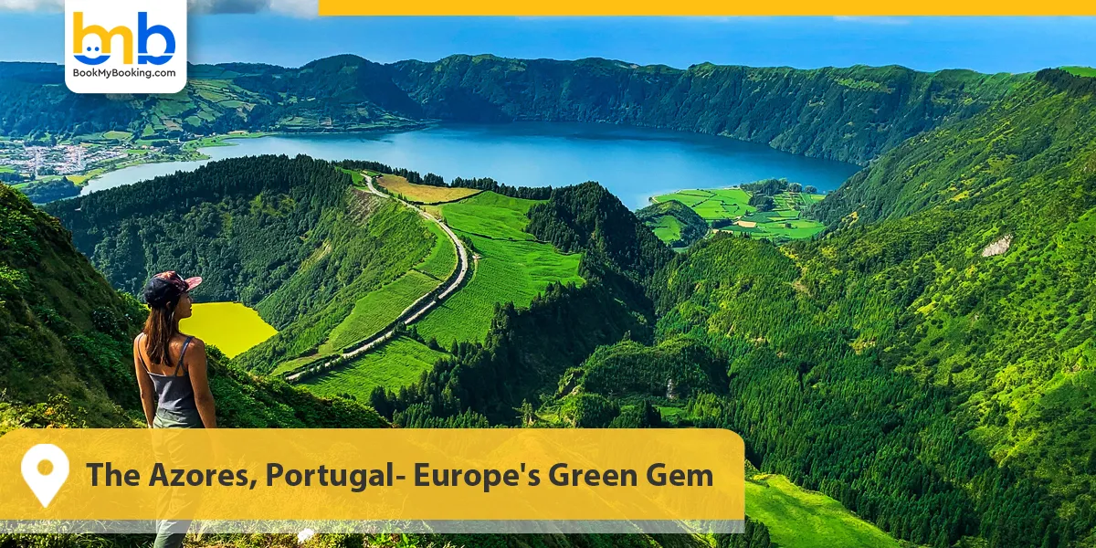 The Azores, Portugal- Europe's Green Gem