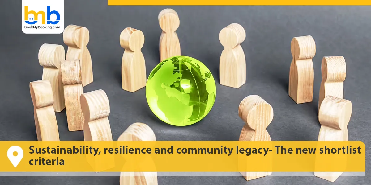 Sustainability, resilience and community legacy