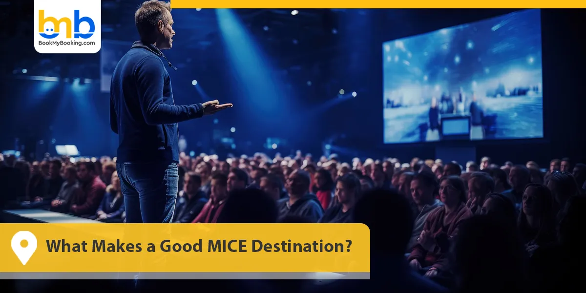 What Makes a Good MICE Destination?