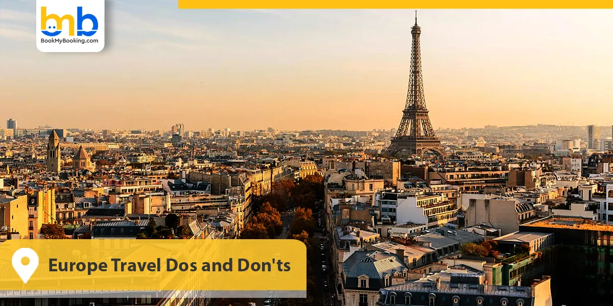 Europe Travel Dos and Don'ts