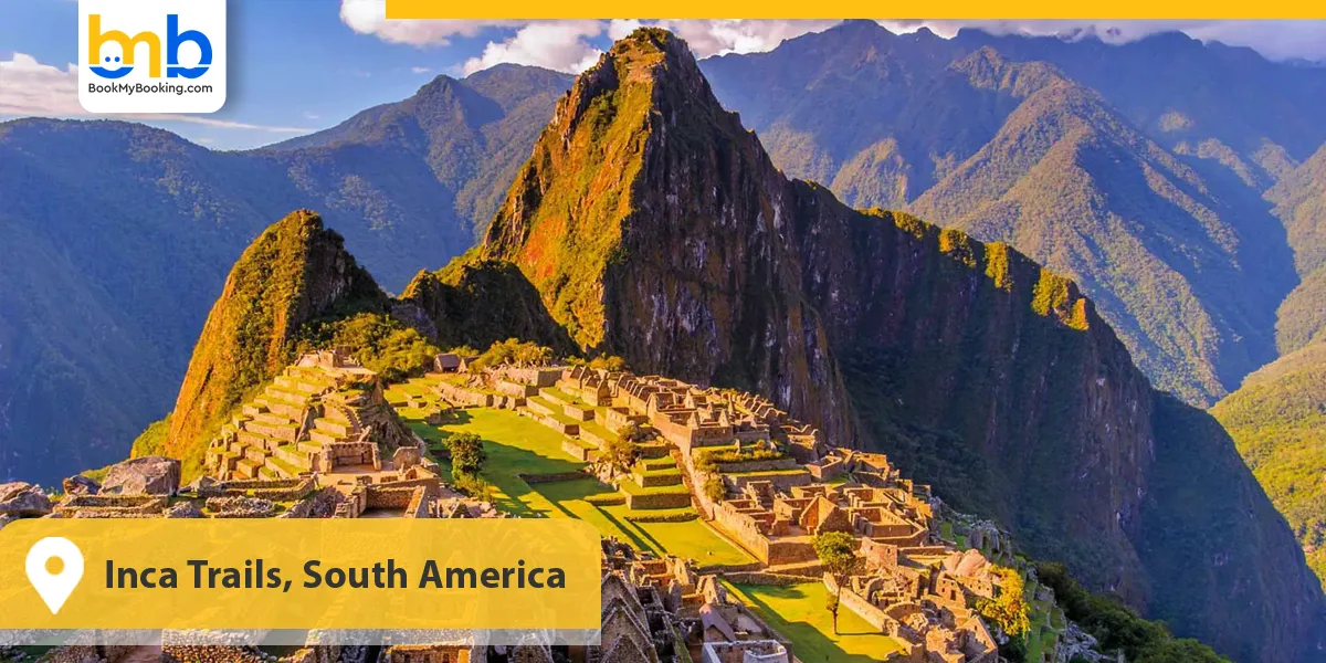 Inca Trails, South America