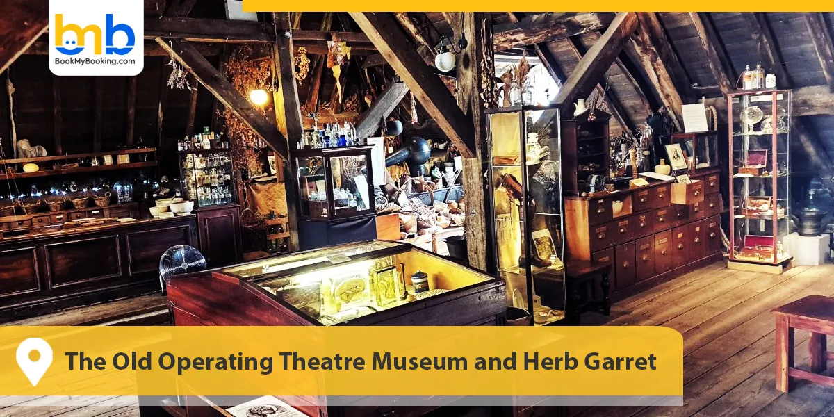 The Old Operating Theatre Museum and Herb Garret
